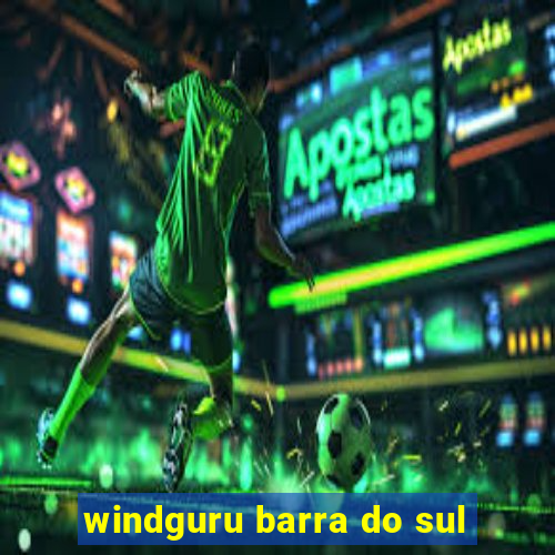 windguru barra do sul